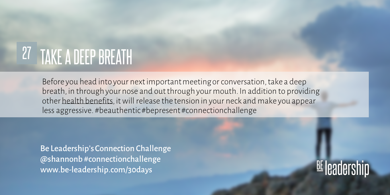 Day 27 Connection Challenge: Take a Deep Breath