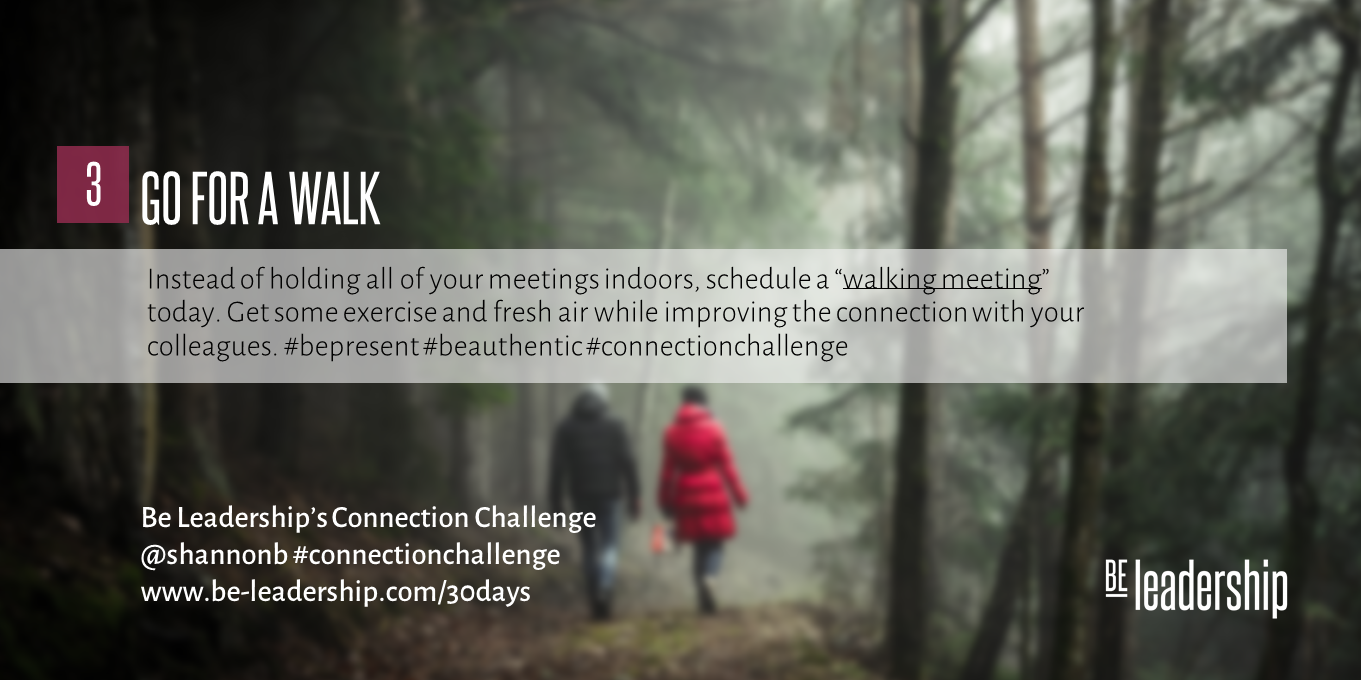 Day 3 Connection Challenge: Go for a Walk
